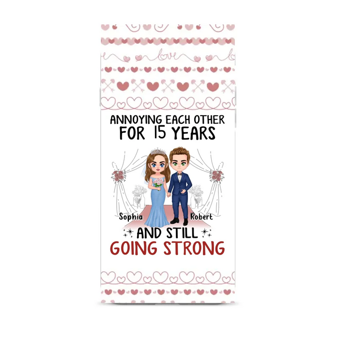 Custom Personalized Chibi Couple Phone Case - Best Gift Idea For Couple/Husband/Father's Day - Annoying Each Other For 15 Years And Still Going Strong - Case For iPhone/Samsung