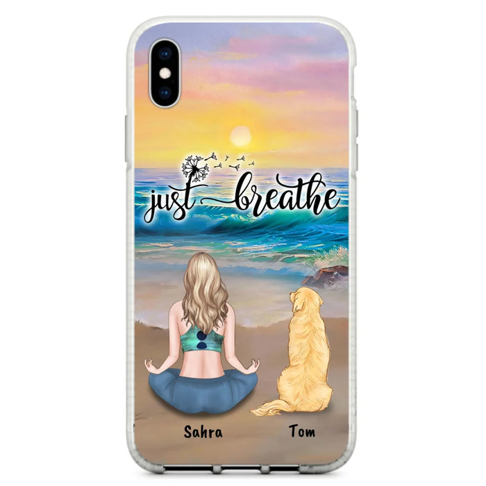 Custom Personalized Yoga Woman & Dog Phone Case - Upto 2 Dogs - Gifts For Yoga/ Dog Lovers - Just Breathe - Case For iPhone, Samsung And Xiaomi - 606HWH