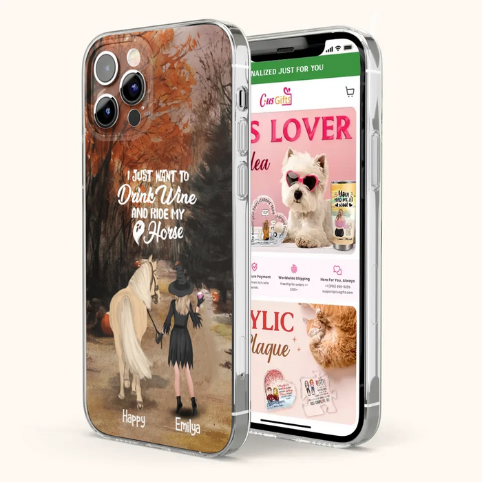 Custom Personalized Horse Witch Phone Case - Halloween Gift For Horse Lover - Drink Wine And Rise My Horse - Case For iPhone And Samsung - EQRIYV