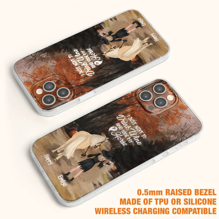 Custom Personalized Horse Witch Phone Case - Halloween Gift For Horse Lover - Drink Wine And Rise My Horse - Case For iPhone And Samsung - EQRIYV