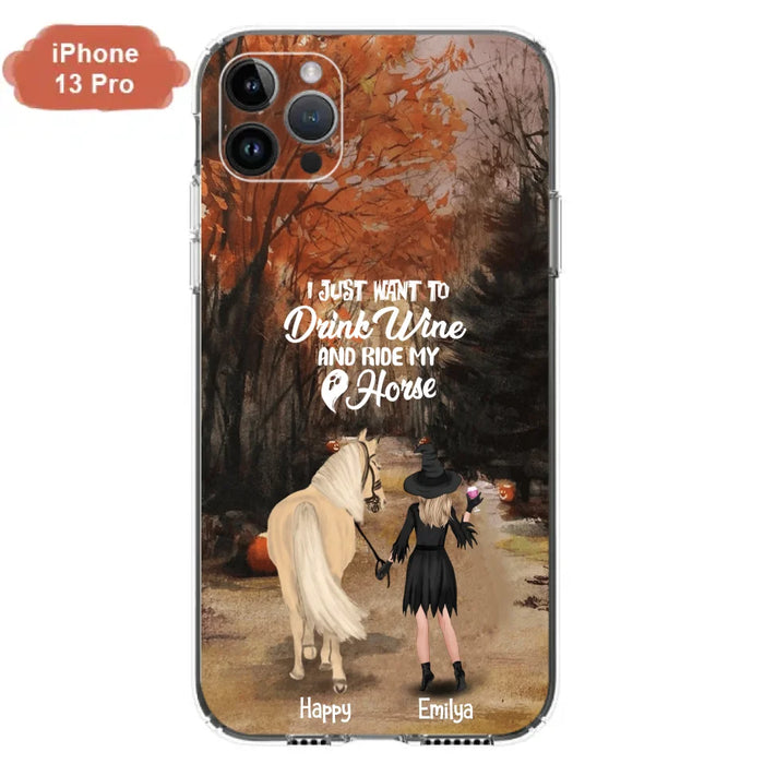 Custom Personalized Horse Witch Phone Case - Halloween Gift For Horse Lover - Drink Wine And Rise My Horse - Case For iPhone And Samsung - EQRIYV