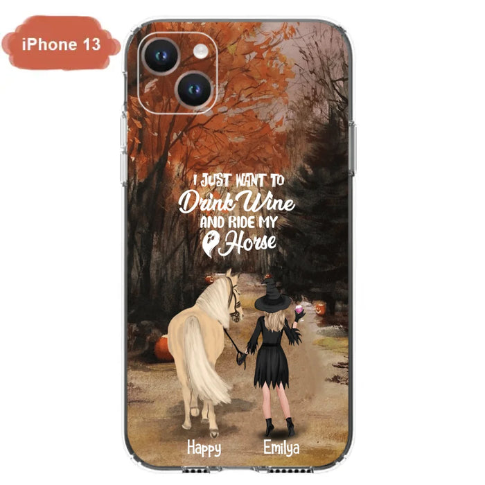 Custom Personalized Horse Witch Phone Case - Halloween Gift For Horse Lover - Drink Wine And Rise My Horse - Case For iPhone And Samsung - EQRIYV