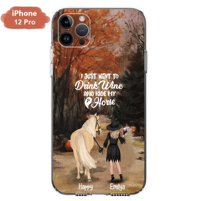 Custom Personalized Horse Witch Phone Case - Halloween Gift For Horse Lover - Drink Wine And Rise My Horse - Case For iPhone And Samsung - EQRIYV