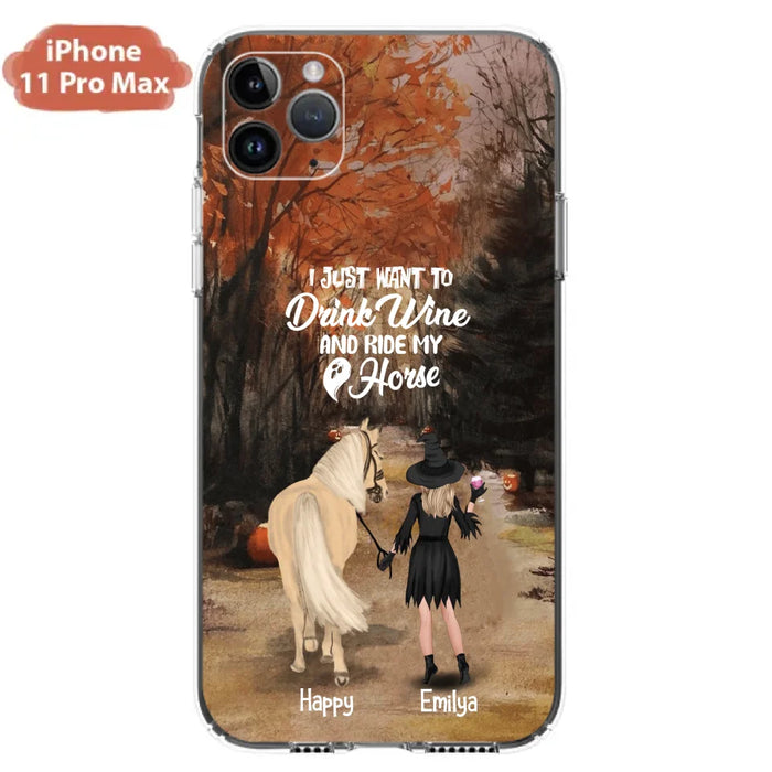 Custom Personalized Horse Witch Phone Case - Halloween Gift For Horse Lover - Drink Wine And Rise My Horse - Case For iPhone And Samsung - EQRIYV