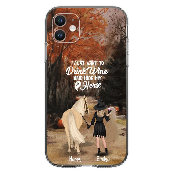 Custom Personalized Horse Witch Phone Case - Halloween Gift For Horse Lover - Drink Wine And Rise My Horse - Case For iPhone And Samsung - EQRIYV