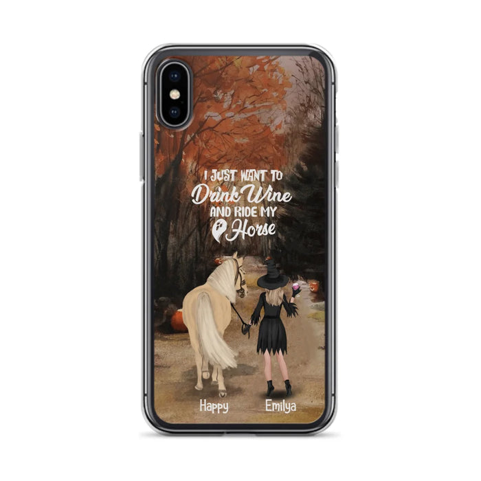 Custom Personalized Horse Witch Phone Case - Halloween Gift For Horse Lover - Drink Wine And Rise My Horse - Case For iPhone And Samsung - EQRIYV