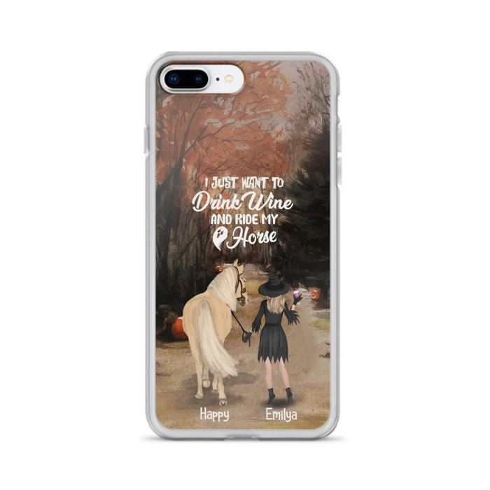 Custom Personalized Horse Witch Phone Case - Halloween Gift For Horse Lover - Drink Wine And Rise My Horse - Case For iPhone And Samsung - EQRIYV