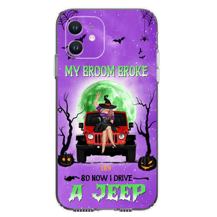 Custom Personalized Off - Road Witch Phone Case - Halloween Gift For Girl - My Broom Broke - Case For Iphone/Samsung