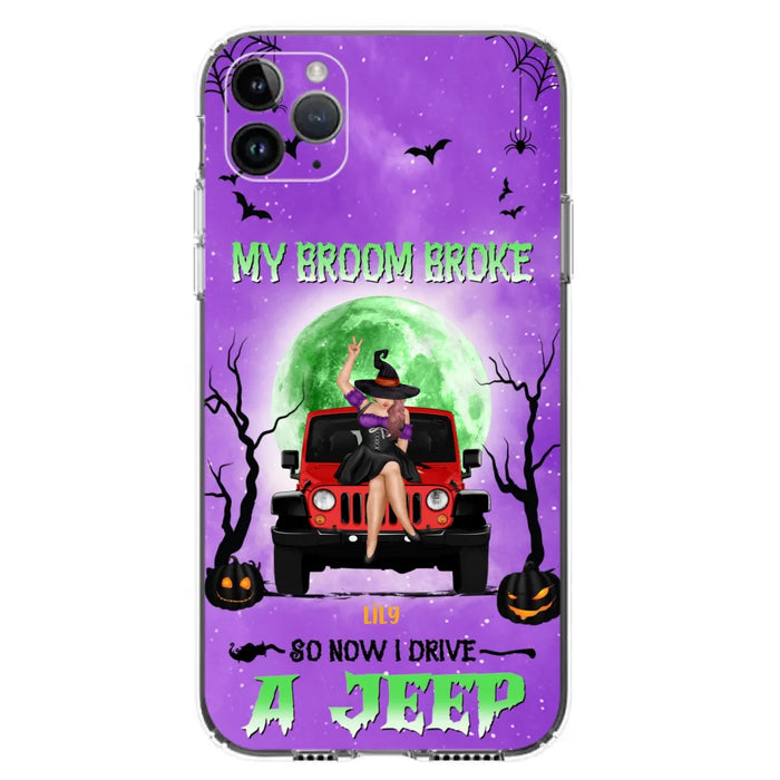 Custom Personalized Off - Road Witch Phone Case - Halloween Gift For Girl - My Broom Broke - Case For Iphone/Samsung