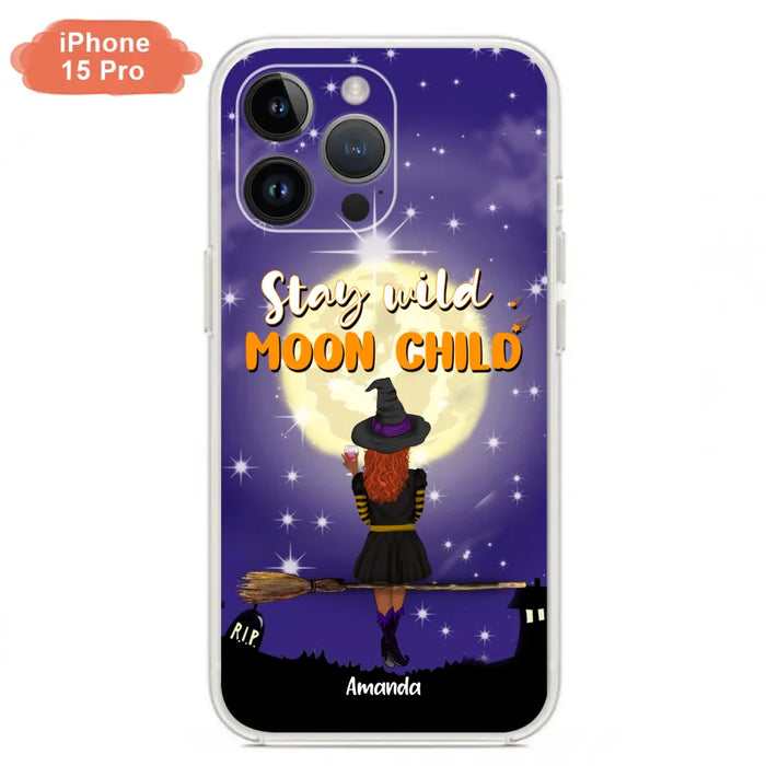 Custom Personalized Witchy Phone Case - Up to 3 Pets- Stay Wild Moon Child - Phone Case For iPhone, Samsung - OCEL9Z