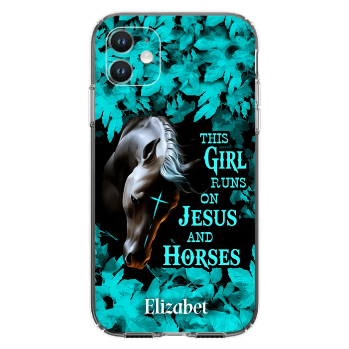 Custom Personalized Horse Girl Phone case - Case For iPhone And Samsung - This Girl Runs On Jesus And Horses