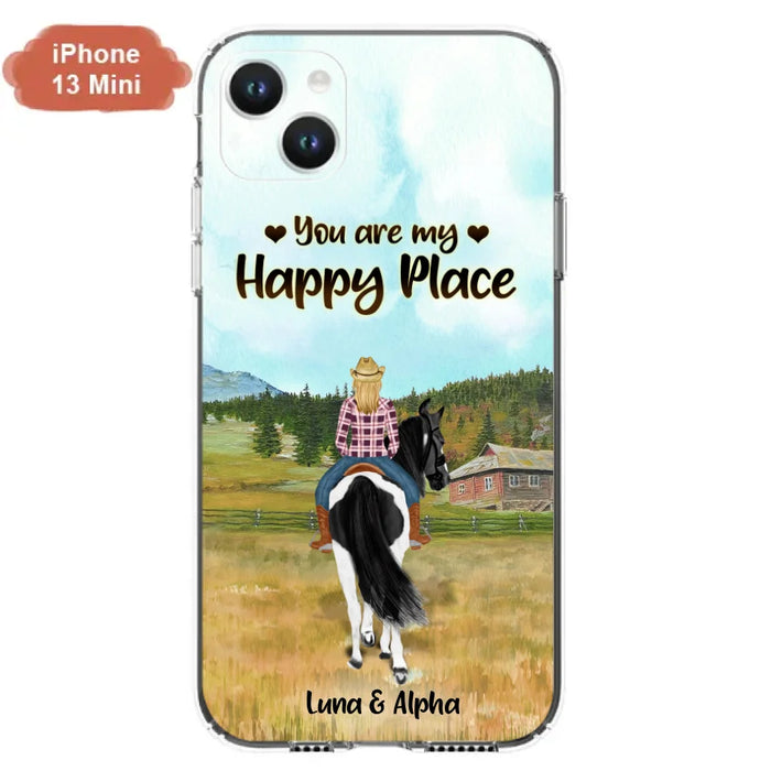 Custom Personalized Horse Riding Phone Case - You Are My Happy Place - Case Phone For iPhone And Samsung