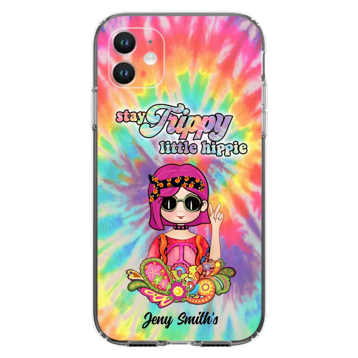 Personalized Hippie Phone Case - Stay Trippy Little Hippie - Case Phone For iPhone And Samsung