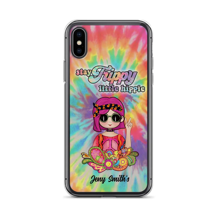 Personalized Hippie Phone Case - Stay Trippy Little Hippie - Case Phone For iPhone And Samsung