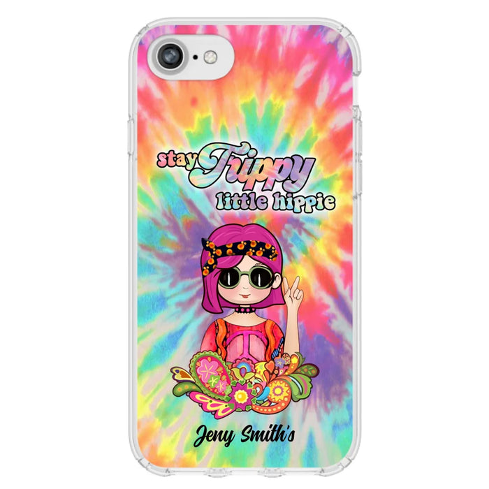 Personalized Hippie Phone Case - Stay Trippy Little Hippie - Case Phone For iPhone And Samsung