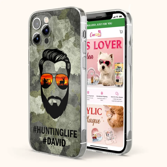 Custom Personalized Huntinglife Phone Case - Best Gift for Dads - For iPhone And Samsung - NTQYR8