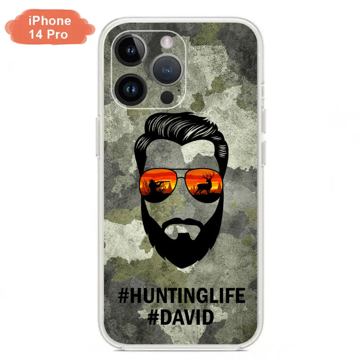 Custom Personalized Huntinglife Phone Case - Best Gift for Dads - For iPhone And Samsung - NTQYR8