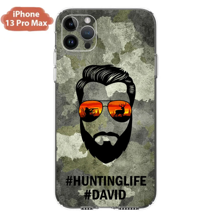 Custom Personalized Huntinglife Phone Case - Best Gift for Dads - For iPhone And Samsung - NTQYR8