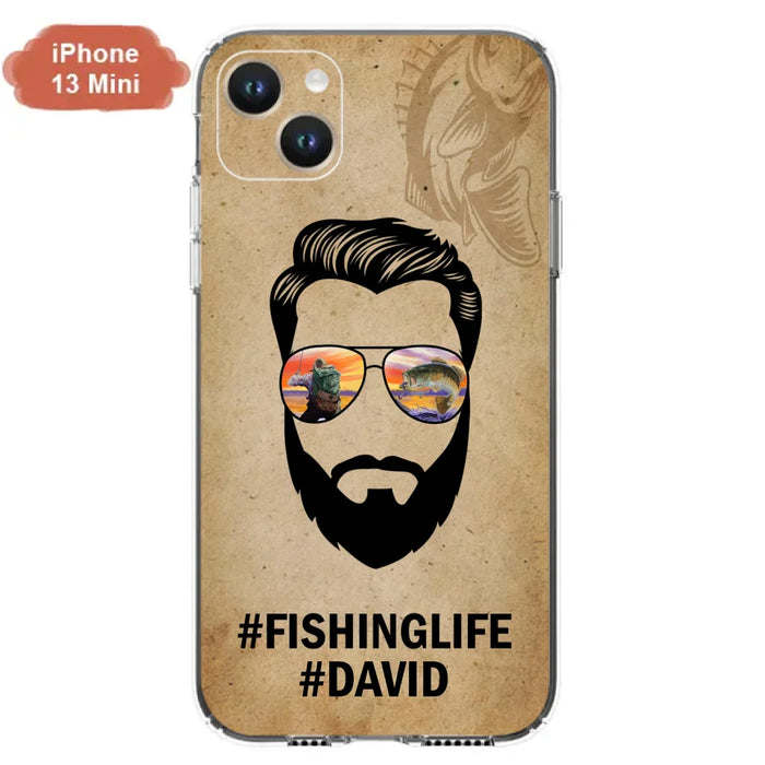 Custom Personalized Fishinglife Phone Case - Best Gift for Dads - For iPhone And Samsung - NTQYR8