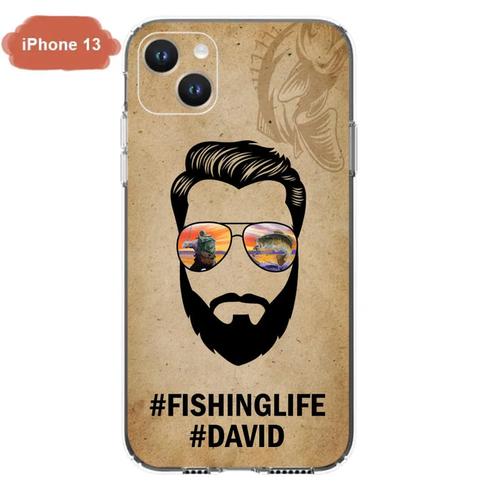 Custom Personalized Fishinglife Phone Case - Best Gift for Dads - For iPhone And Samsung - NTQYR8