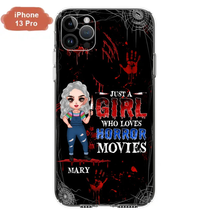 Custom Personalized Halloween Phone Case for iPhone and Samsung - Gift Idea For Halloween - Just A Girl Who Loves Horror Movies