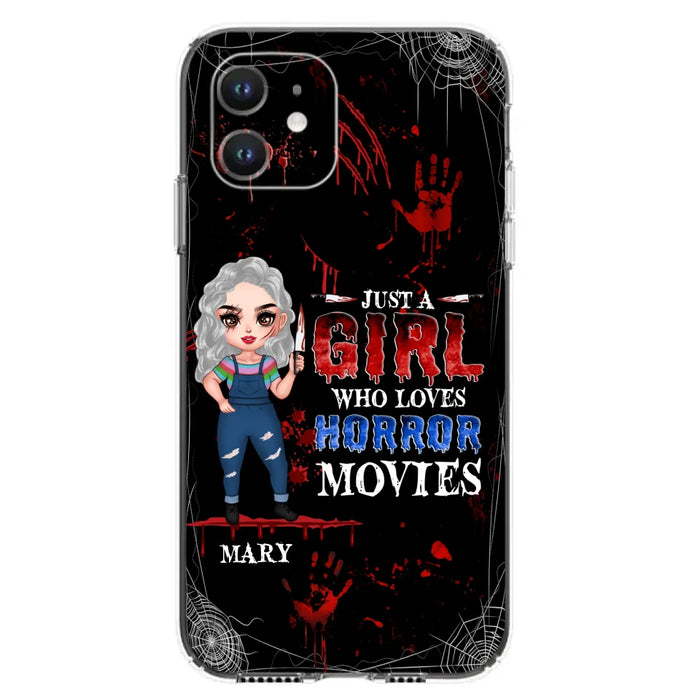 Custom Personalized Halloween Phone Case for iPhone and Samsung - Gift Idea For Halloween - Just A Girl Who Loves Horror Movies