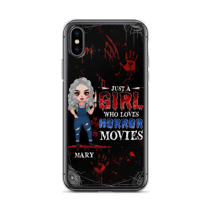 Custom Personalized Halloween Phone Case for iPhone and Samsung - Gift Idea For Halloween - Just A Girl Who Loves Horror Movies