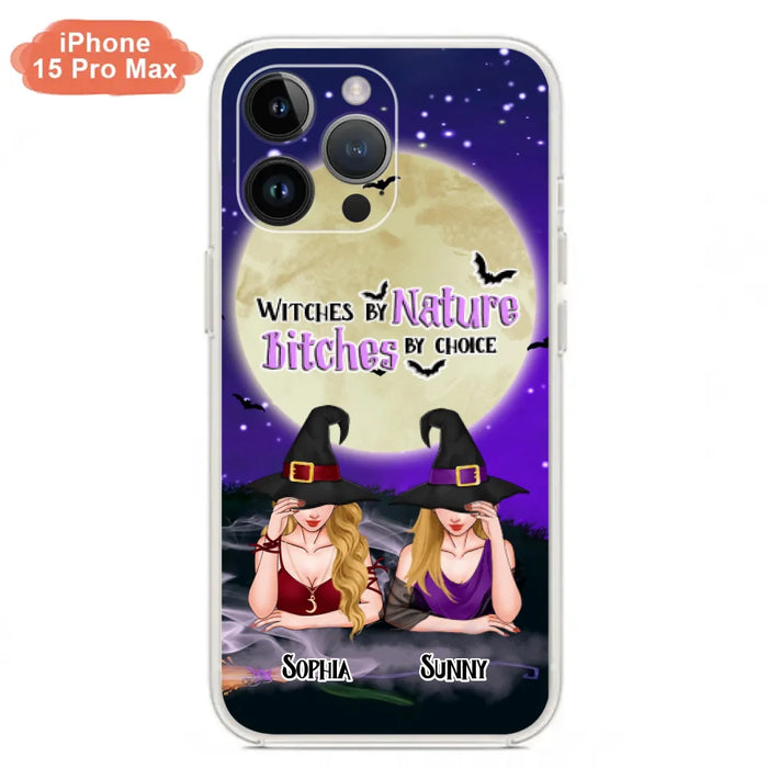 Custom Personalized Witches Phone Case for iPhone and Samsung - Gift Idea For Halloween/ Bestie - Witches By Nature Bitches By Choice