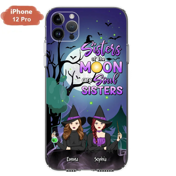 Custom Personalized Witches Phone Case for iPhone/ Samsung - Gift Idea For Halloween/ Friends with up to 4 Witches - Sisters Of The Moon Are Soul Sisters