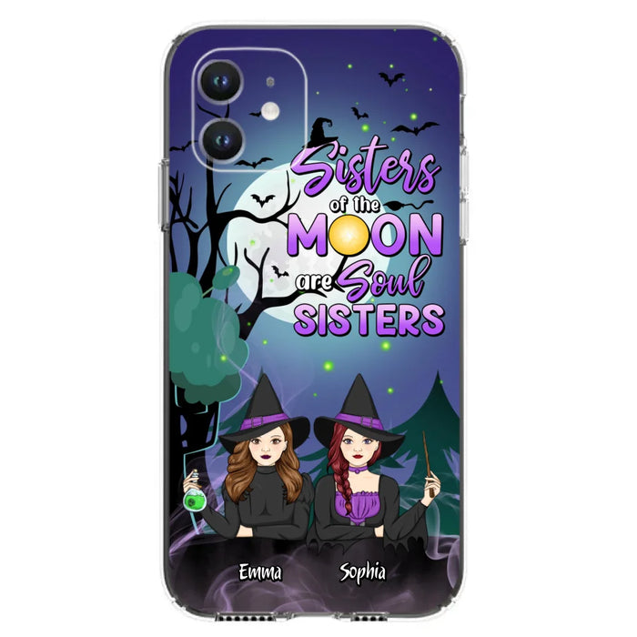 Custom Personalized Witches Phone Case for iPhone/ Samsung - Gift Idea For Halloween/ Friends with up to 4 Witches - Sisters Of The Moon Are Soul Sisters