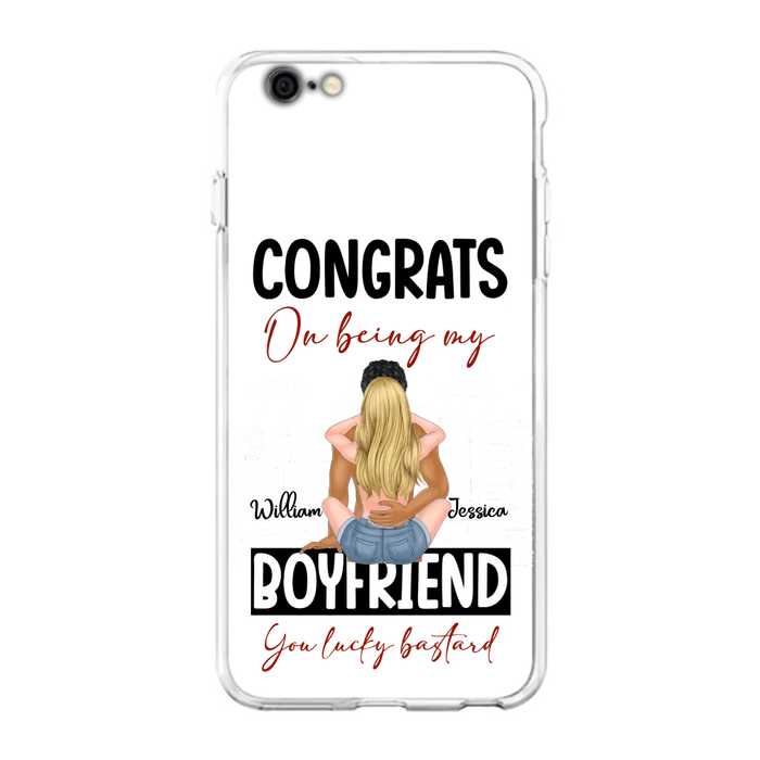 Custom Personalized Couple Phone Case - Gift Idea For Couple/Valentines Day - Congrats On Being My Boyfriend You Lucky Bastard - Case For iPhone/Samsung