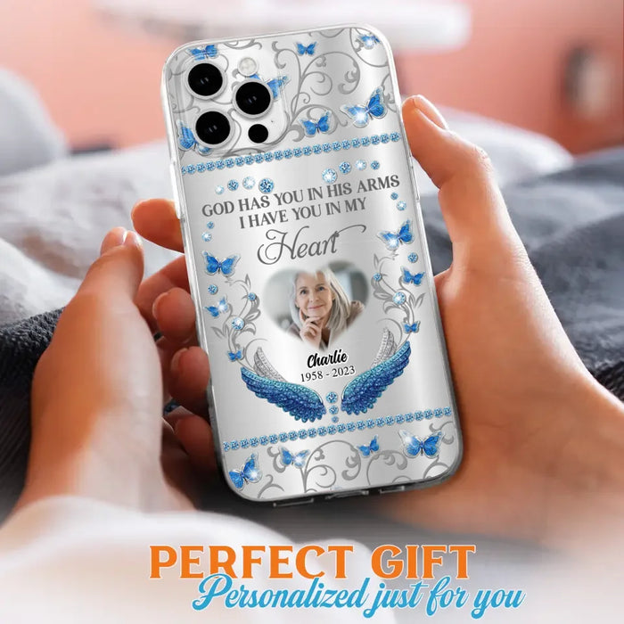 Custom Personalized Memorial Photo Phone Case - Memorial Gift Idea for Mother's Day/Father's Day - God Has You In His Arms I Have You In My Heart - Cases For iPhone/Samsung