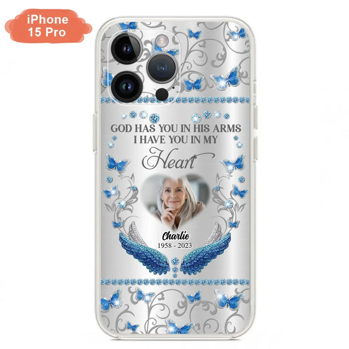 Custom Personalized Memorial Photo Phone Case - Memorial Gift Idea for Mother's Day/Father's Day - God Has You In His Arms I Have You In My Heart - Cases For iPhone/Samsung