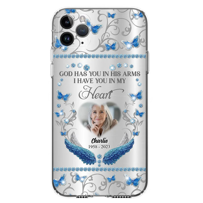 Custom Personalized Memorial Photo Phone Case - Memorial Gift Idea for Mother's Day/Father's Day - God Has You In His Arms I Have You In My Heart - Cases For iPhone/Samsung