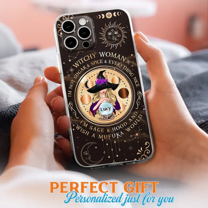 Custom Personalized Witchy Woman Phone Case - Gift Idea For Witch/ Friends/ Birthday/ Halloween Day - I'm Not Sugar & Spice & Everything Nice - Case For iPhone/Samsung