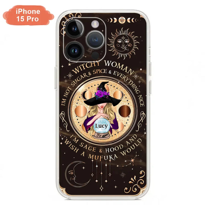 Custom Personalized Witchy Woman Phone Case - Gift Idea For Witch/ Friends/ Birthday/ Halloween Day - I'm Not Sugar & Spice & Everything Nice - Case For iPhone/Samsung