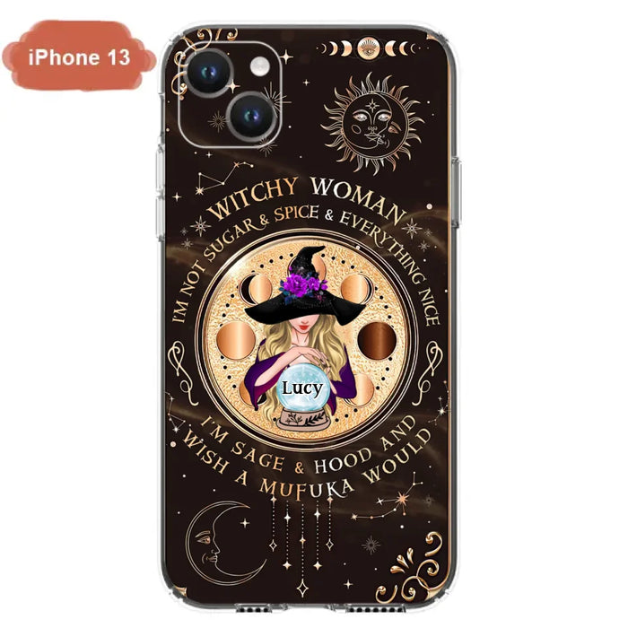 Custom Personalized Witchy Woman Phone Case - Gift Idea For Witch/ Friends/ Birthday/ Halloween Day - I'm Not Sugar & Spice & Everything Nice - Case For iPhone/Samsung