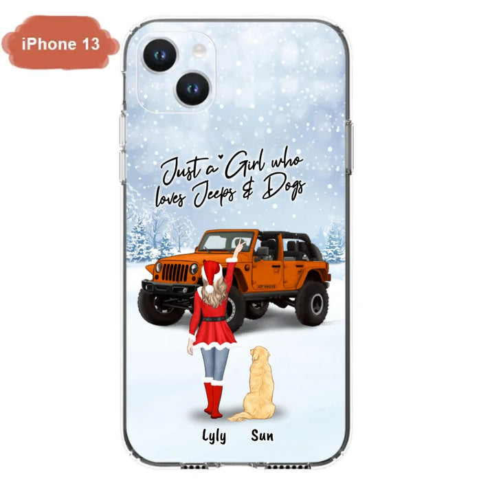 Custom Personalized Christmas Off-road Girl Phone Case - Girl With Upto 4 Pets - Christmas Gift For Dog/ Cat Lover - Just A Girl - Case For iPhone And Samsung