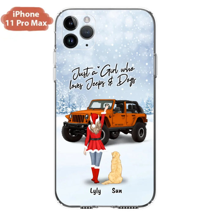 Custom Personalized Christmas Off-road Girl Phone Case - Girl With Upto 4 Pets - Christmas Gift For Dog/ Cat Lover - Just A Girl - Case For iPhone And Samsung