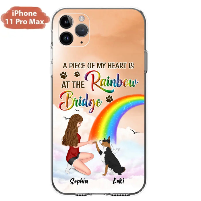 Custom Personalized Dog Mom Phone Case - Memorial Gift Idea for Dog Owners/Mother's Day - A Piece Of My Heart Is At The Rainbow Bridge - Case for iPhone/Samsung