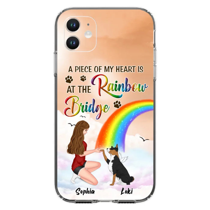 Custom Personalized Dog Mom Phone Case - Memorial Gift Idea for Dog Owners/Mother's Day - A Piece Of My Heart Is At The Rainbow Bridge - Case for iPhone/Samsung