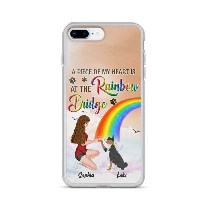 Custom Personalized Dog Mom Phone Case - Memorial Gift Idea for Dog Owners/Mother's Day - A Piece Of My Heart Is At The Rainbow Bridge - Case for iPhone/Samsung