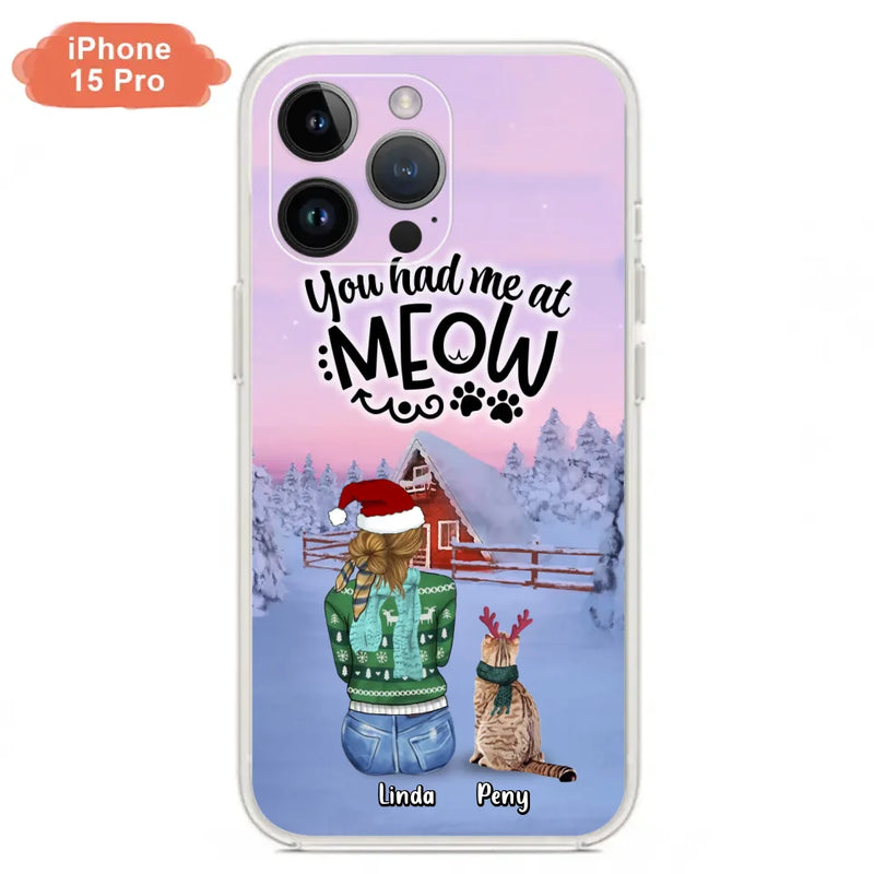 Personalized Christmas Cat Mom Phone Case - Up to 5 Cats - Christmas Gift Idea For Cat Lover - You Had Me At Meow - Case For iPhone And Samsung