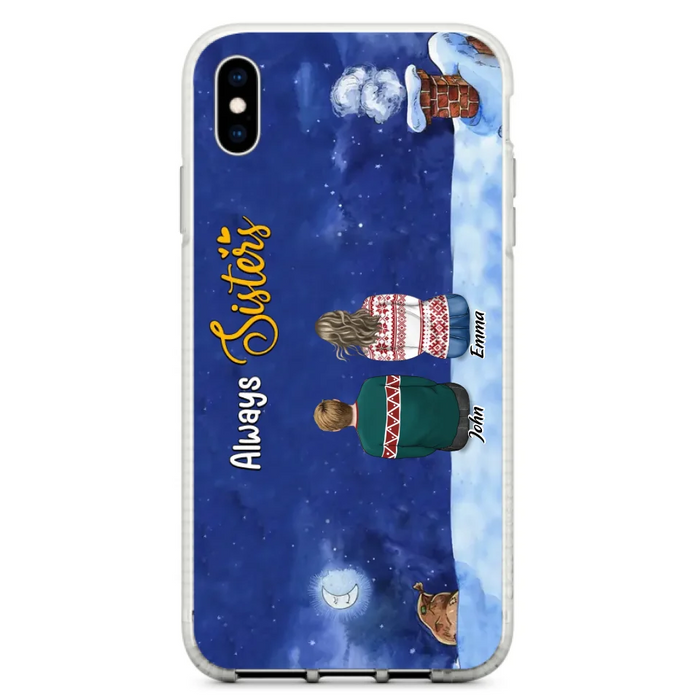 Custom Personalized Christmas Brother & Sister Phone Case - Christmas Gift Idea For Siblings - Upto 12 People - Always Sisters - Case For iPhone And Samsung