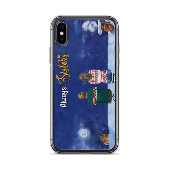 Custom Personalized Christmas Brother & Sister Phone Case - Christmas Gift Idea For Siblings - Upto 12 People - Always Sisters - Case For iPhone And Samsung