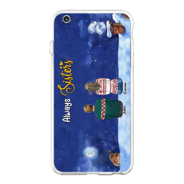 Custom Personalized Christmas Brother & Sister Phone Case - Christmas Gift Idea For Siblings - Upto 12 People - Always Sisters - Case For iPhone And Samsung