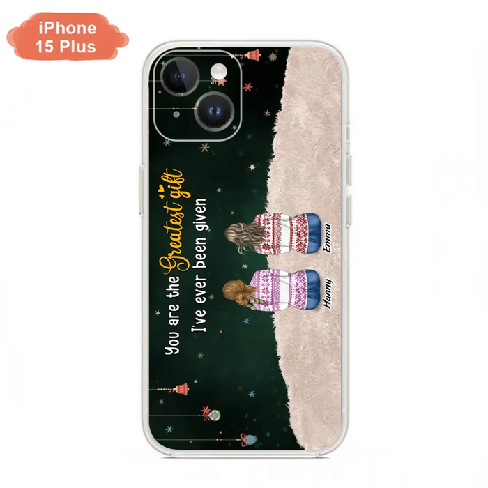 Custom Personalized Christmas Friends Phone Case - Christmas Gift Idea For Friends/Sisters - Upto 12 People - You Are The Greatest Gift I've Ever Been Given - Case For iPhone And Samsung