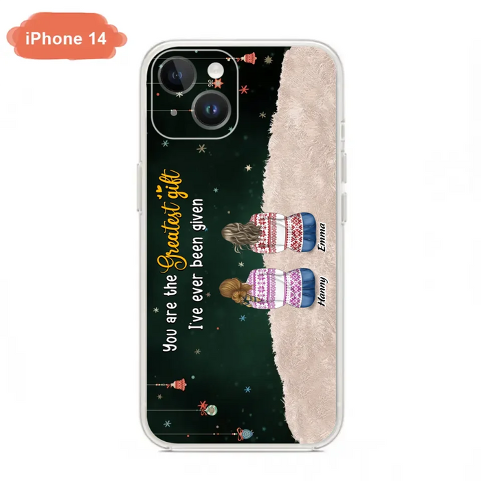 Custom Personalized Christmas Friends Phone Case - Christmas Gift Idea For Friends/Sisters - Upto 12 People - You Are The Greatest Gift I've Ever Been Given - Case For iPhone And Samsung