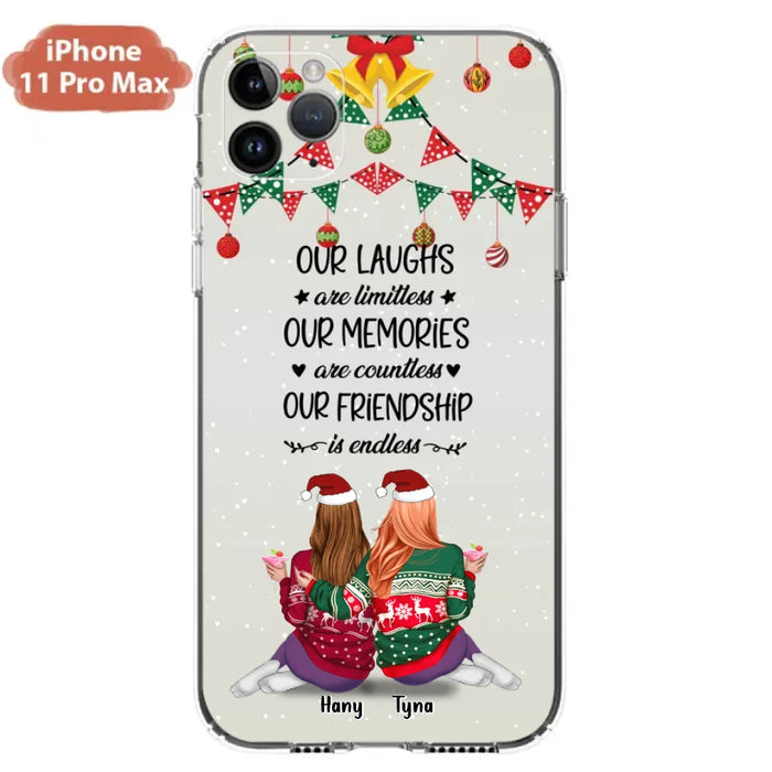 Custom Personalized Christmas Friends Phone Case - Gift Idea For Best Friends With Up To 5 Girls - Our Laughs Are Limitless - Cases For iPhone And Samsung