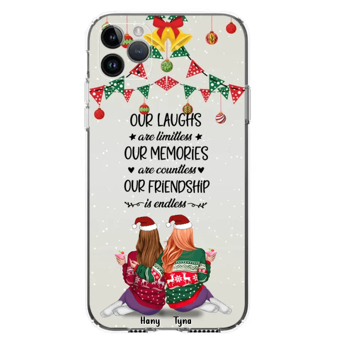 Custom Personalized Christmas Friends Phone Case - Gift Idea For Best Friends With Up To 5 Girls - Our Laughs Are Limitless - Cases For iPhone And Samsung